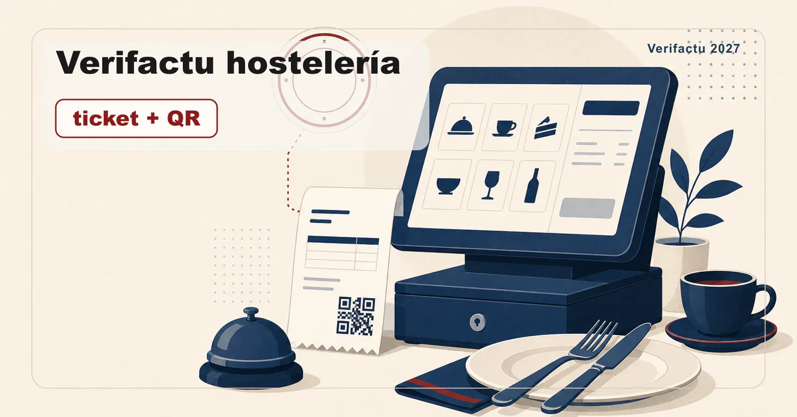 Verifactu para hostelería: TPV con ticket y código QR.